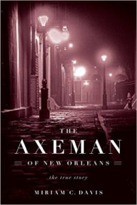 DAVIS--THE AXEMAN OF NEW ORLEANS cover